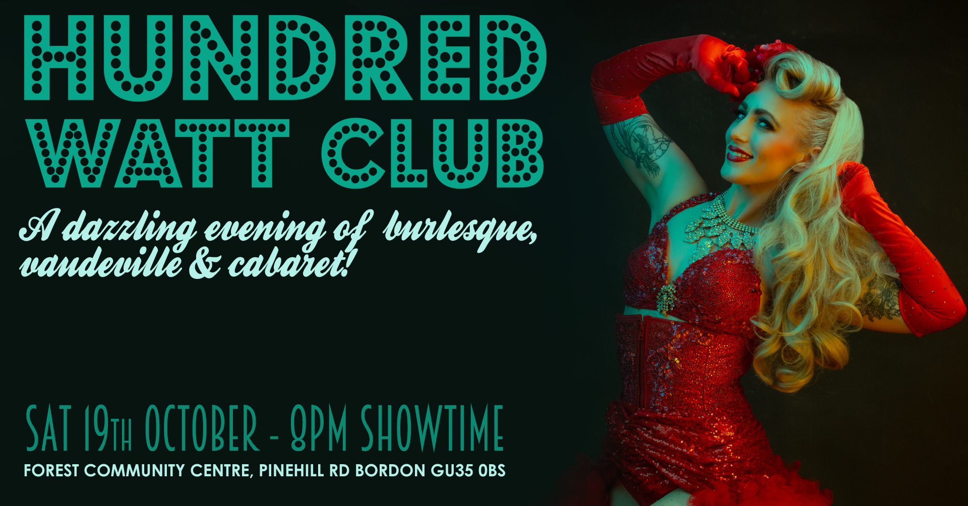 Hundred Watt Club - An evening of burlesque & cabaret in Bordon