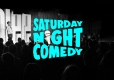 Saturday Night Comedy (18+)