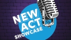 New Act Showcase (16+)
