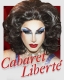 Cabaret Liberté (16+)