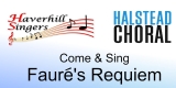 Come and Sing Fauré&rsquo;s Requiem