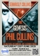 Seriously Collins - The Genesis & Phil Collins Tribute Show