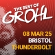 The Best of Grohl - The Thunderbolt, Bristol