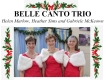 Belle Canto Trio: A Concert of Christmas Cheer