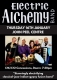 Electric Alchemy - Stunningly electrifying Classical, Jazz, Indian Mix