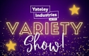 Charity Variety Show for Yateley Industries for the Disabled